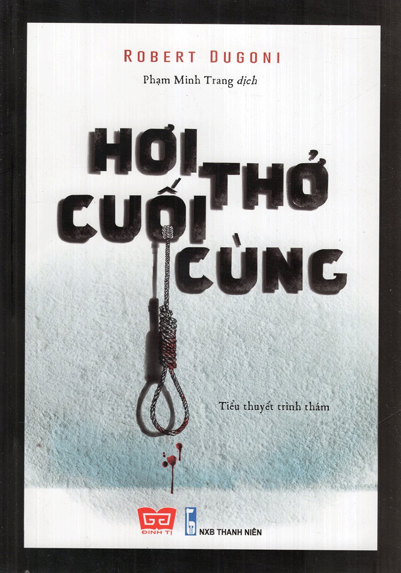 hoi-tho-cuoi-cung-robert-dugoni