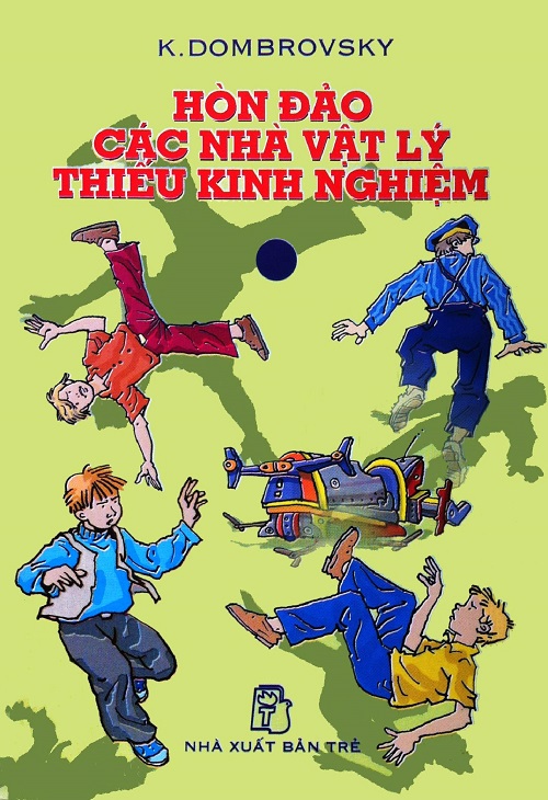 hon-dao-cac-nha-vat-ly-thieu-kinh-nghiem-k-dombrovsky