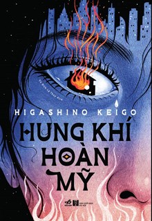 hung-khi-hoan-my-tac-gia-higashino-keigo