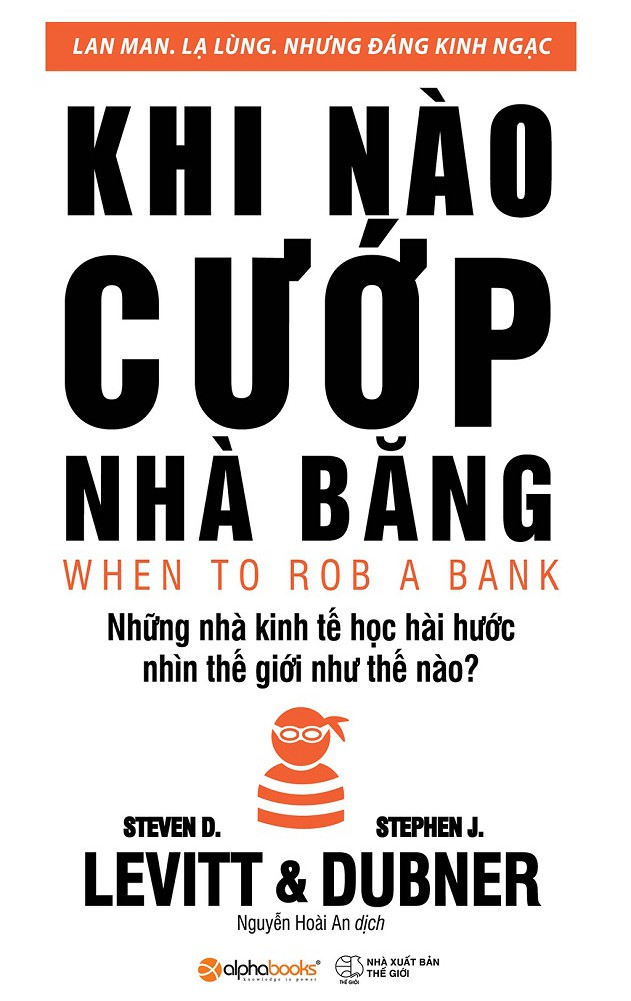 khi-nao-cuop-nha-bang-stephen-j-dubner-steven-d-levitt