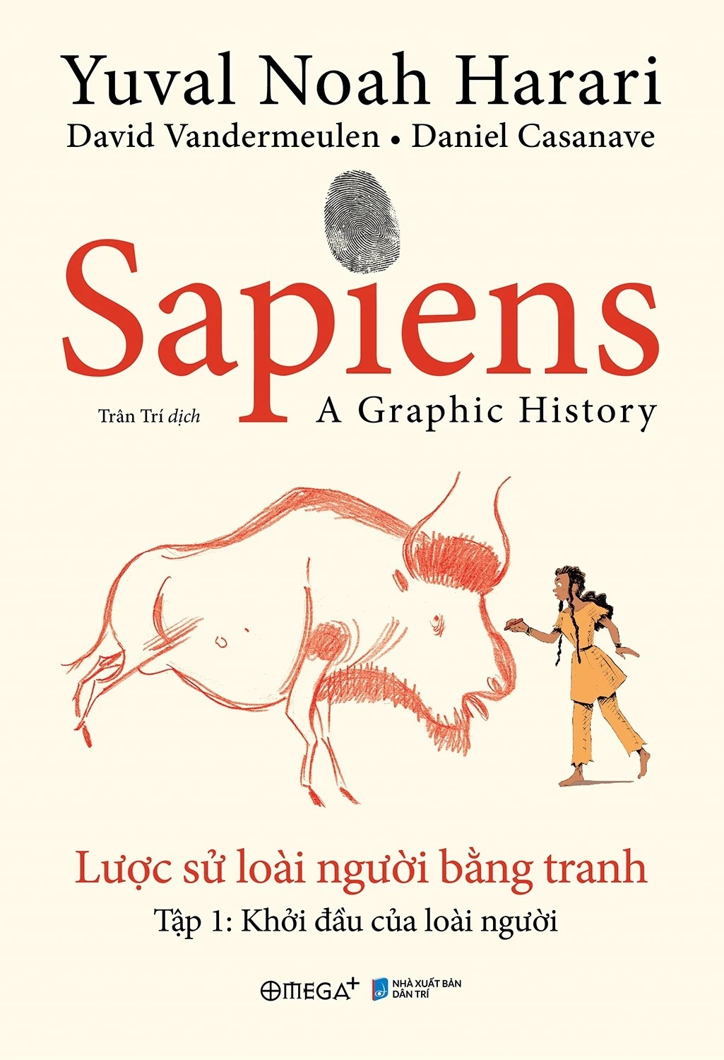 khoi-dau-cua-loai-nguoi-yuval-noah-harari-tran-tri-dich