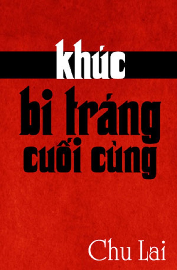 khuc-bi-trang-cuoi-cung-chu-lai