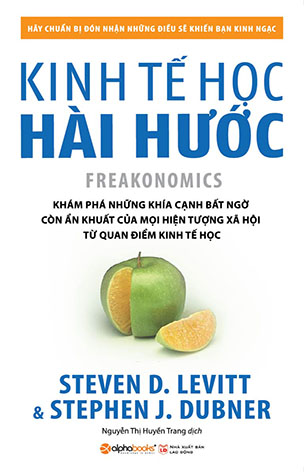 kinh-te-hoc-hai-huoc-steven-d-levitt-stephen-j-dubner