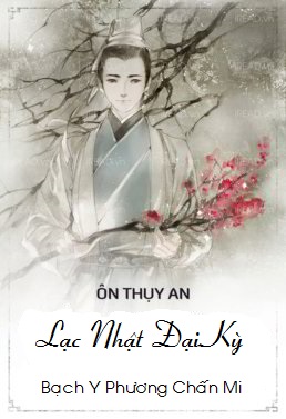 lac-nhat-dai-ky-on-thuy-an