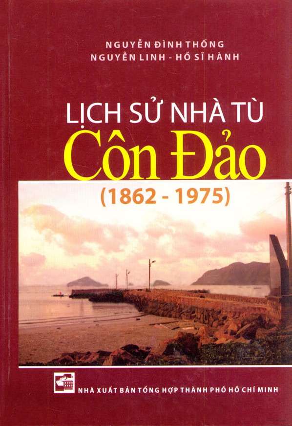 lich-su-nha-tu-con-dao-1862-1975-nguyen-dinh-thong-nguyen-linh-ho-si-hanh