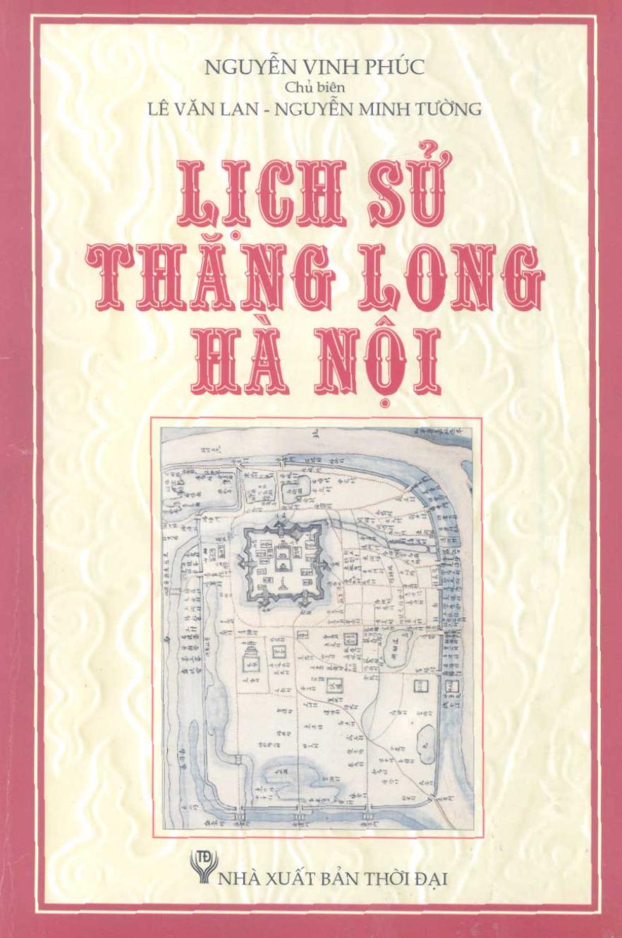 lich-su-thang-long-ha-noi-nguyen-vinh-phuc