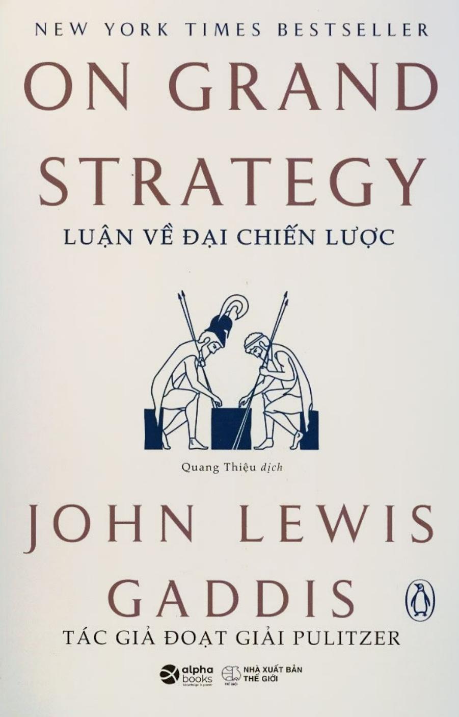 luan-ve-dai-chien-luoc-john-lewis-gaddis-quang-thieu-dich