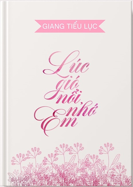 luc-gio-noi-nho-em-giang-tieu-luc