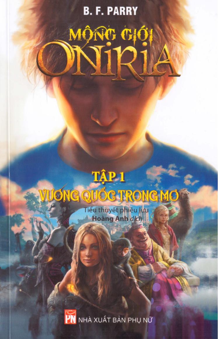 mong-gioi-oniria-1-vuong-quoc-trong-mo-b-f-parry-hoang-anh-dich
