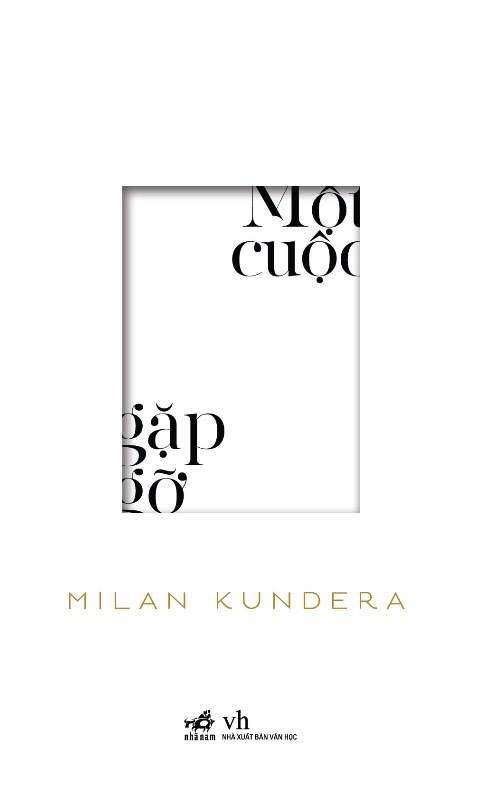 mot-cuoc-gap-go-milan-kundera-26-nguyen-ngoc-dich