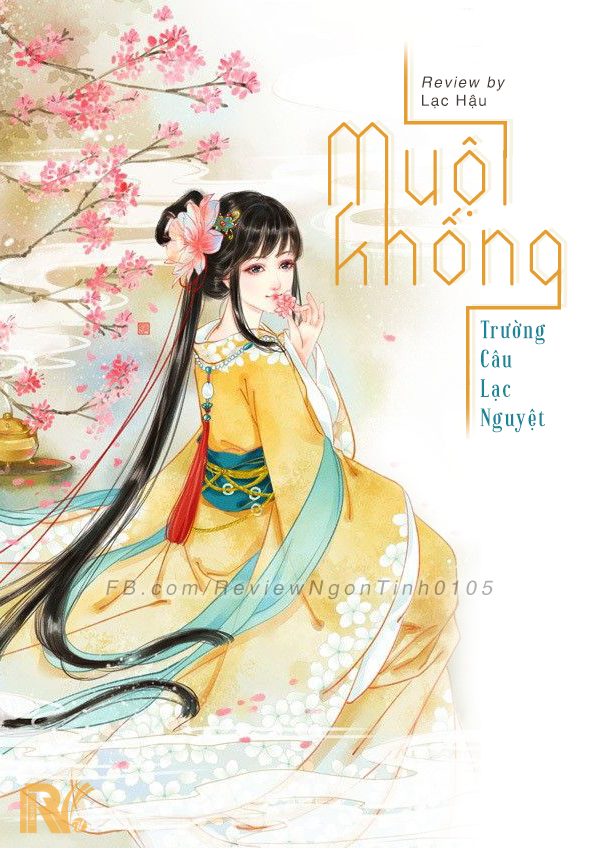 muoi-khong-tac-gia-truong-cau-lac-nguyet