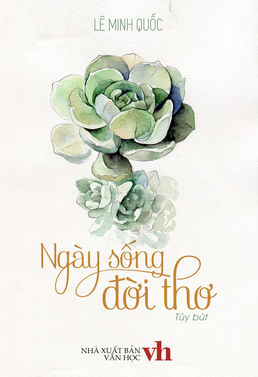 ngay-song-doi-tho-le-minh-quoc