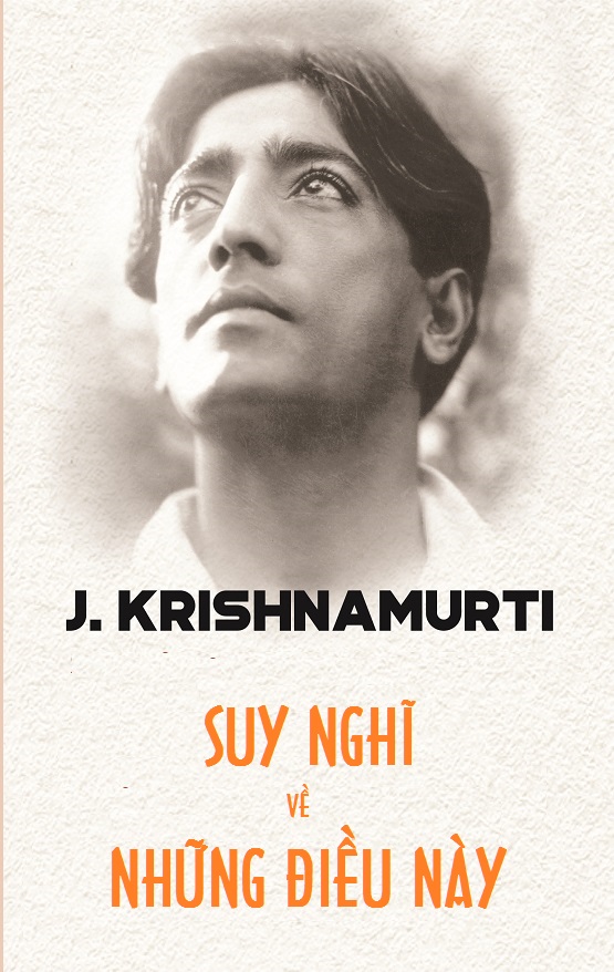 nghi-ve-nhung-dieu-nay-jiddu-krishnamurti