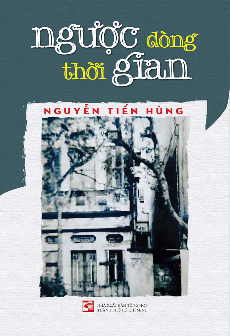 nguoc-dong-thoi-gian-nguyen-tien-hung