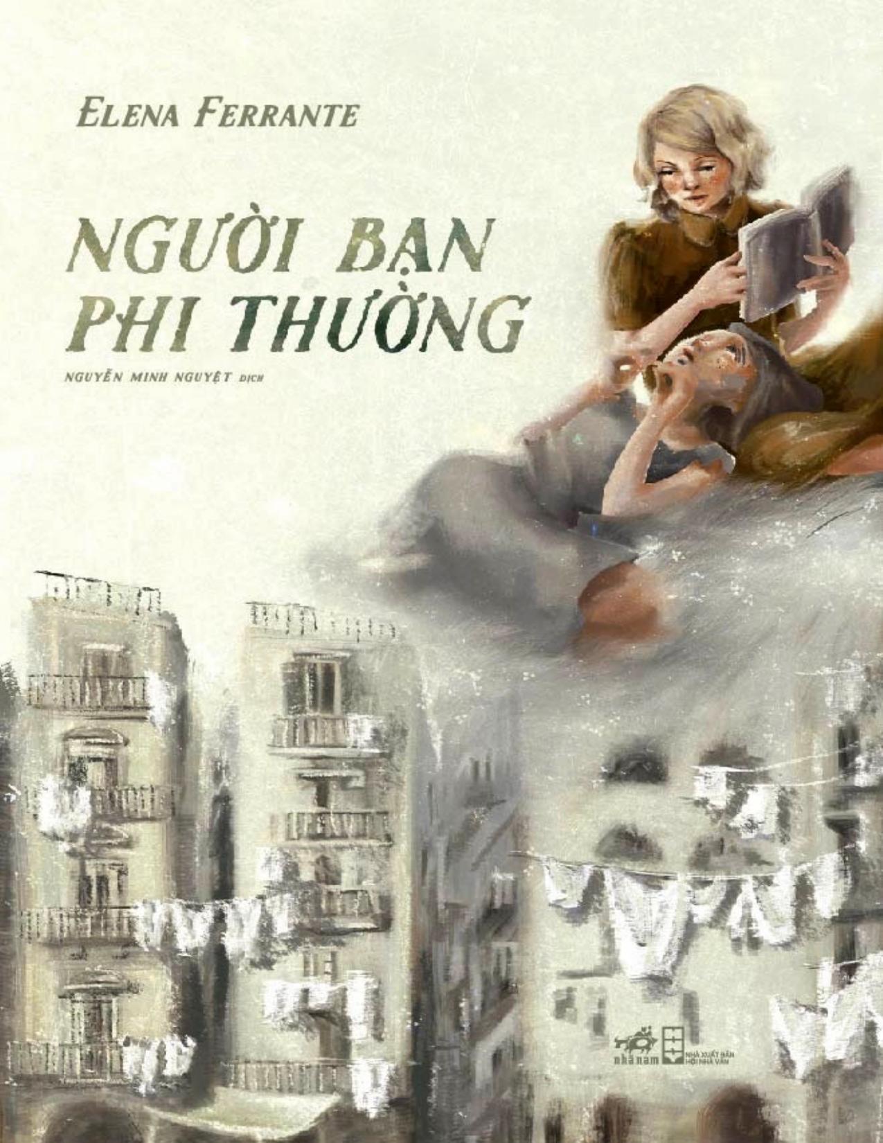 nguoi-ban-phi-thuong-elena-ferrante-nguyen-minh-nguyet-dich