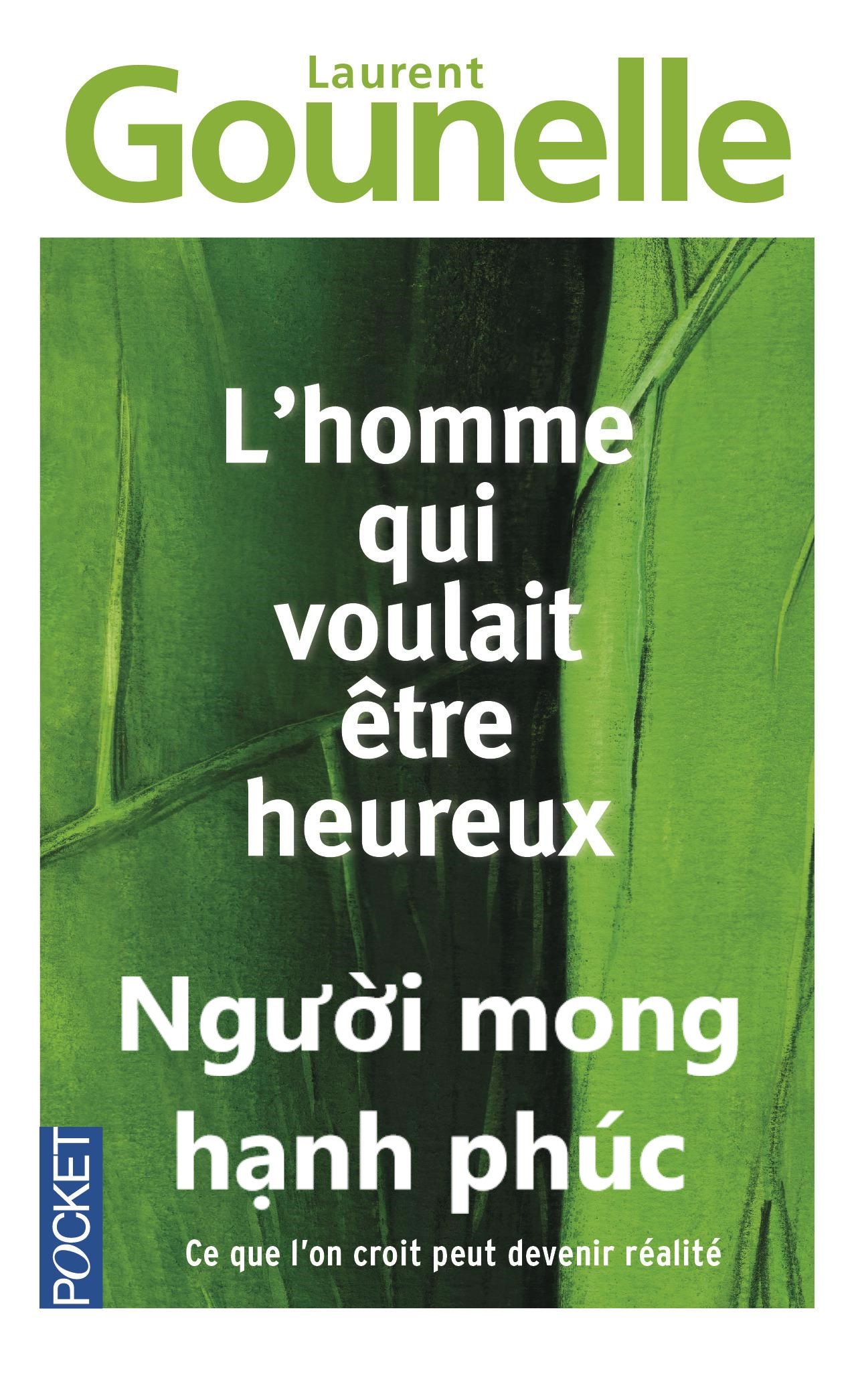 nguoi-mong-hanh-phuc-laurent-gounelle