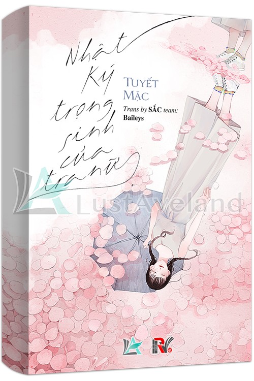 nhat-ky-trong-sinh-cua-tra-nu-tuyet-mac