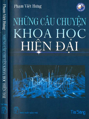 nhung-cau-chuyen-khoa-hoc-hien-dai-pham-viet-hung