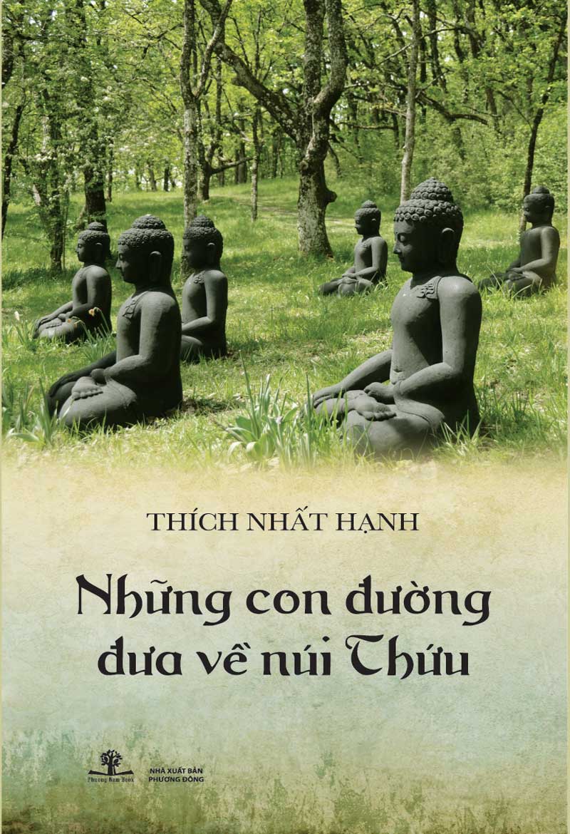 nhung-con-duong-dua-ve-nui-thuu-thich-nhat-hanh