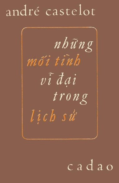 nhung-moi-tinh-vi-dai-trong-lich-su