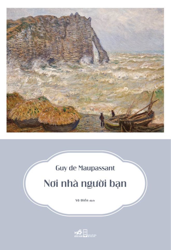 noi-nha-nguoi-ban-guy-de-maupassant-vo-dien-dich