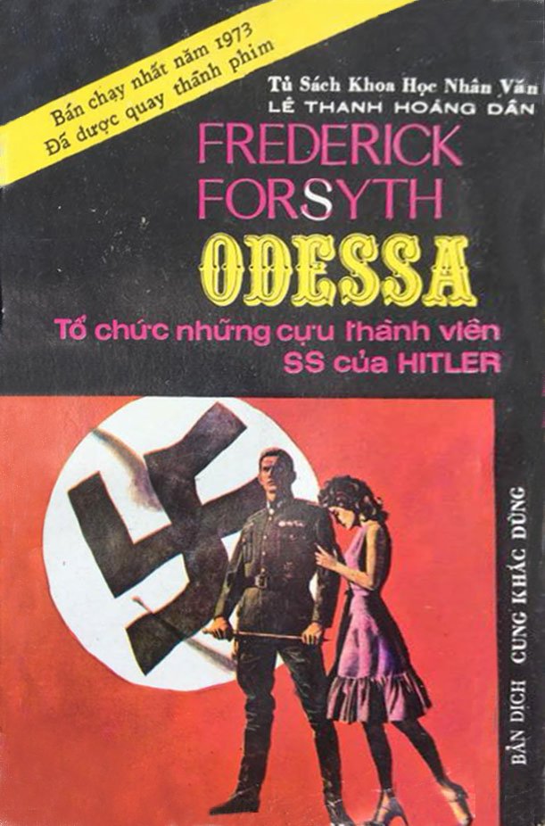 odessa-to-chuc-nhung-cuu-thanh-vien-ss-cua-hitler-frederick-forsyth