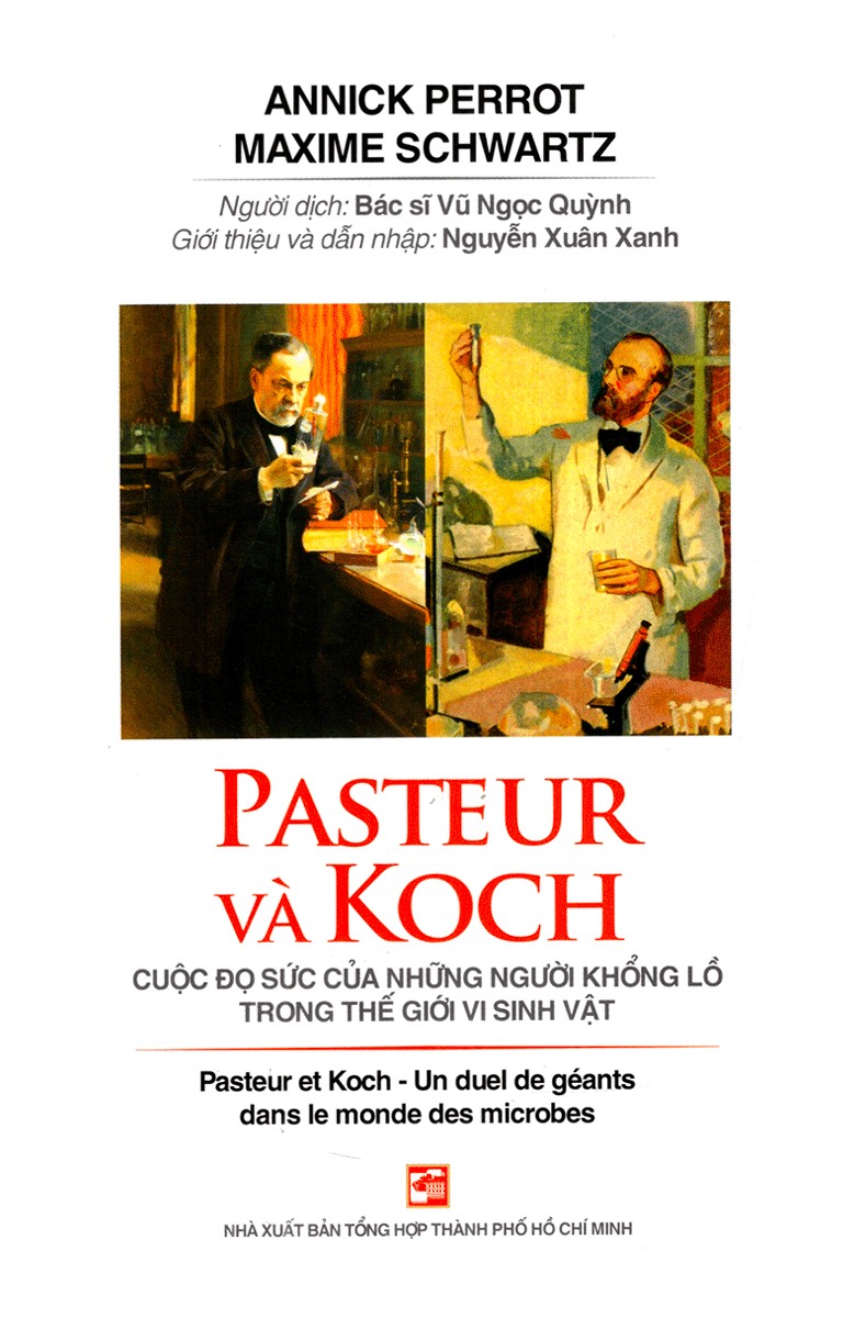 pasteur-va-koch-cuoc-do-suc-cua-nhung-nguoi-khong-lo