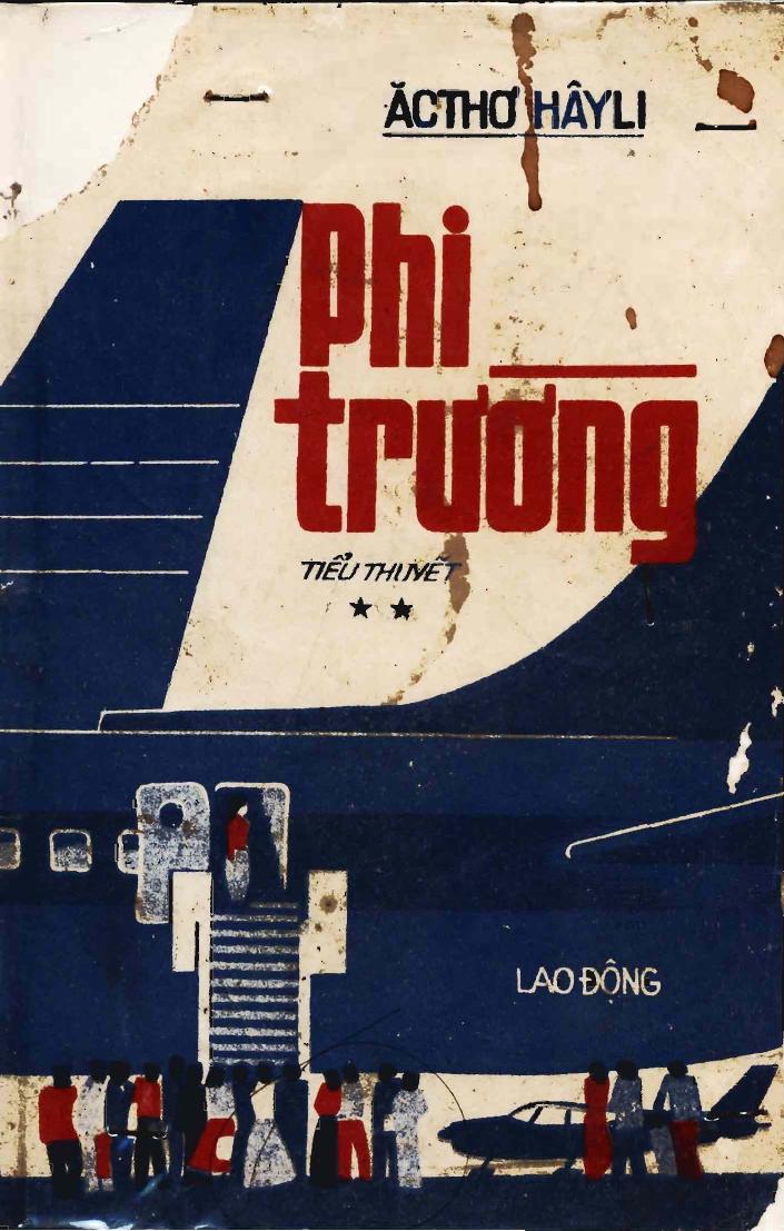 phi-truong-tap-2-arthur-hailey