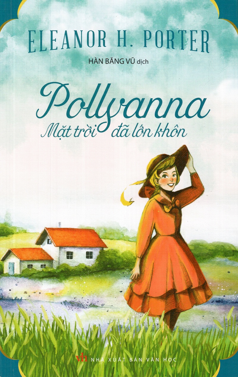 pollyanna-mat-troi-da-lon-khon-eleanor-h-porter-han-bang-vu-dich