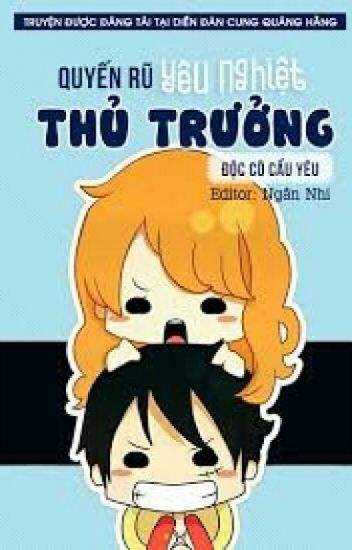 quyen-ru-yeu-nghiet-thu-truong-doc-co-cau-yeu