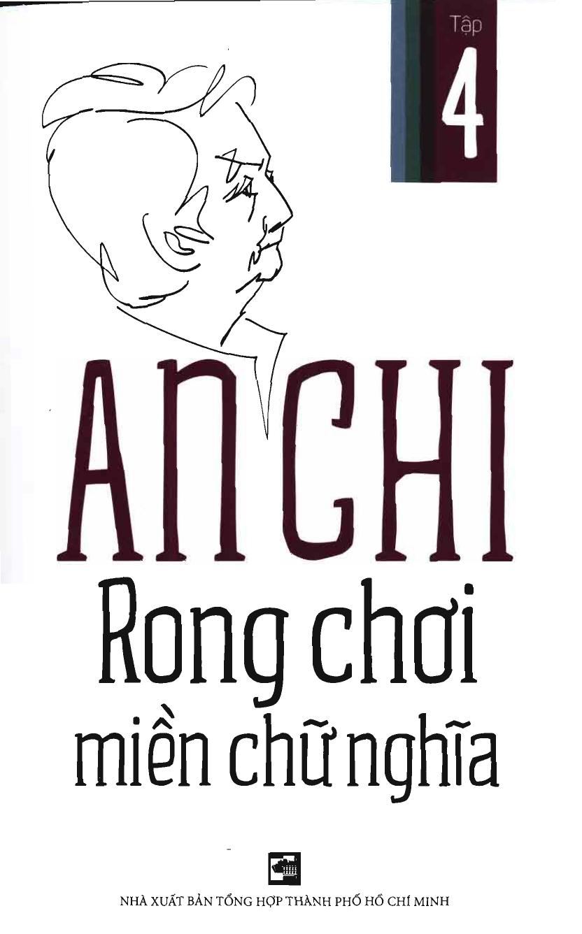 rong-choi-mien-chu-nghia-tap-4-an-chi