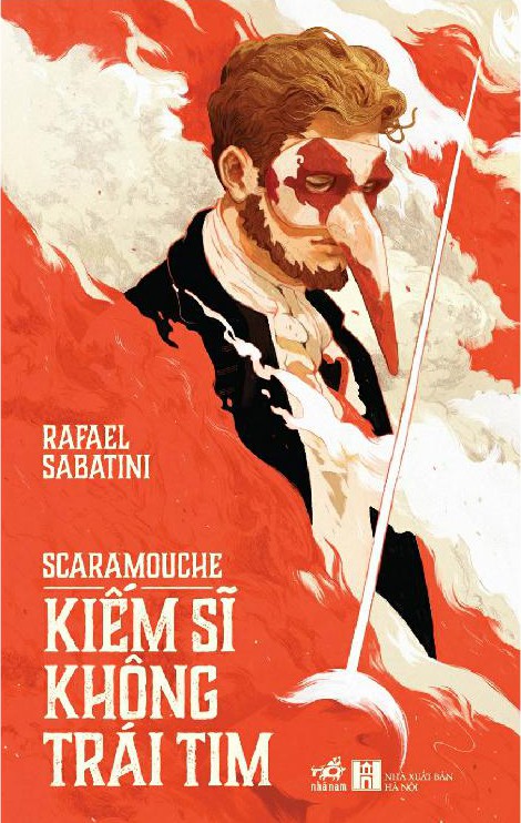 scaramouche-kiem-si-khong-trai-tim-rafael-sabatini