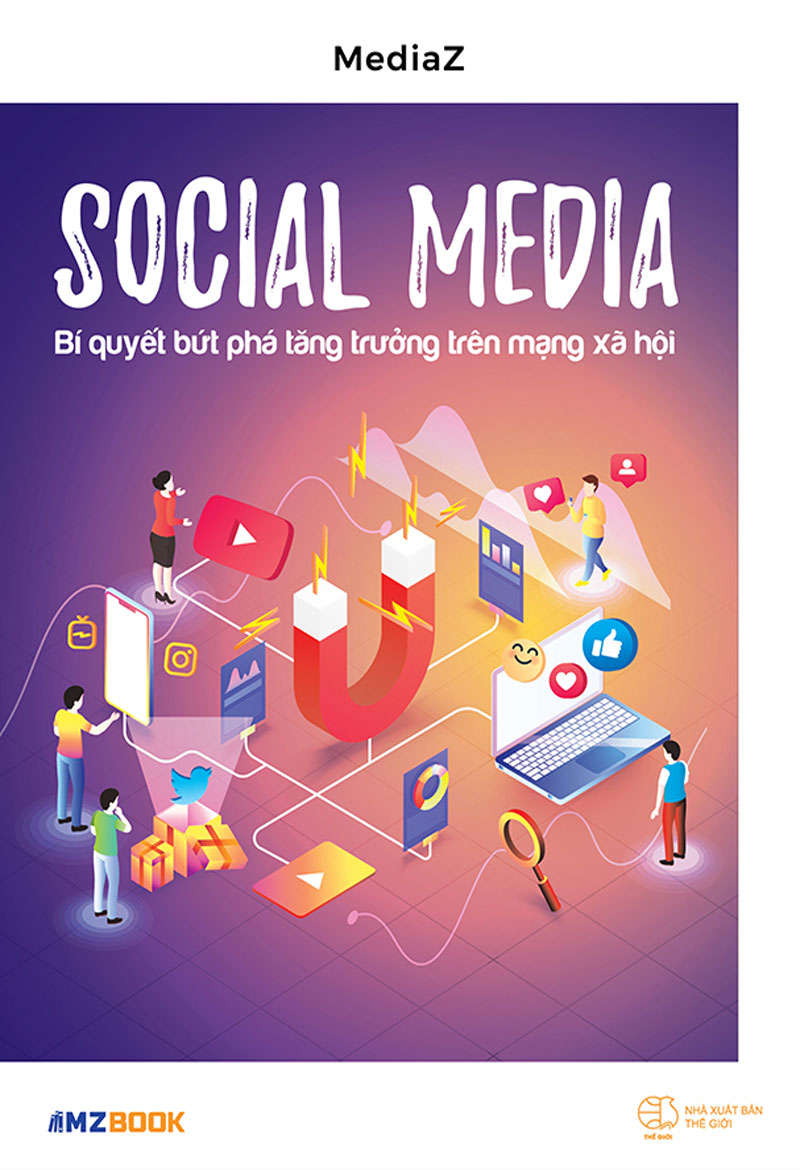 social-media-bi-quyet-but-pha-tang-truong-tren-mang-xa-hoi-mediaz