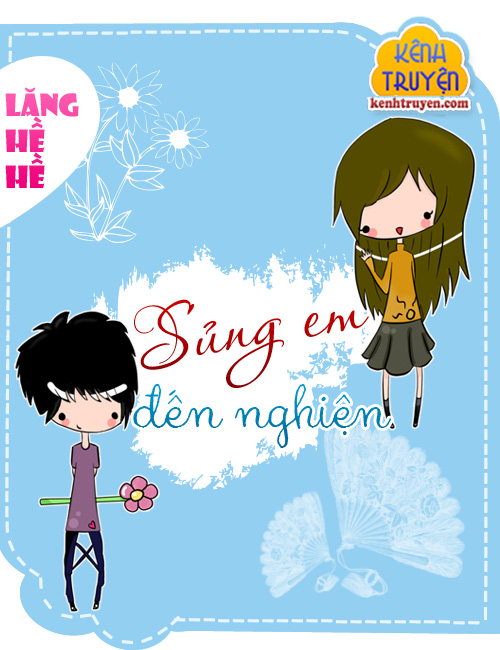 sung-em-den-nghien-lang-he-he