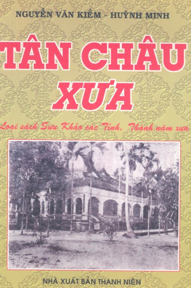 tan-chau-xua-nguyen-van-kiem-huynh-minh