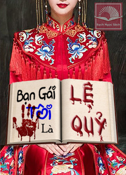 tat-ca-ban-gai-cua-toi-deu-la-le-quy-that-nguyet-tuu-tien