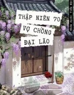 thap-nien-70-vo-chong-dai-lao-lao-nap-bat-dong-ai