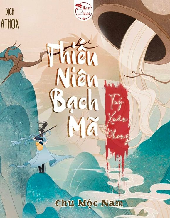 thieu-nien-bach-ma-tuy-xuan-phong