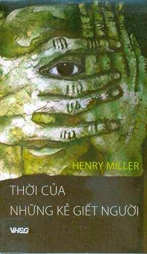 thoi-cua-nhung-ke-giet-nguoi-nghien-cuu-ve-rimbaud-henry-miller-nguyen-huu-hieu-dich_84ir