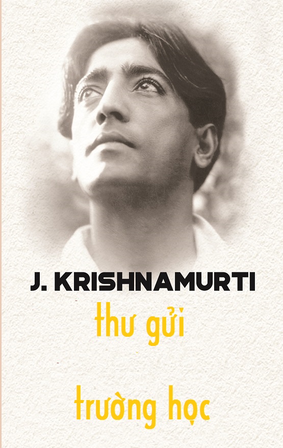 thu-gui-truong-hoc-jiddu-krishnamurti