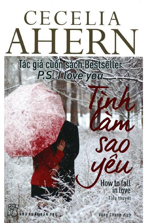 tinh-lam-sao-yeu-cecelia-ahern