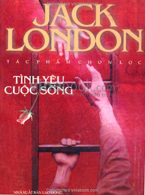 tinh-yeu-cuoc-song-jack-london