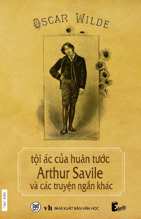 toi-ac-cua-huan-tuoc-arthur-savile-va-cac-truyen-ngan-khac-oscar-wilde