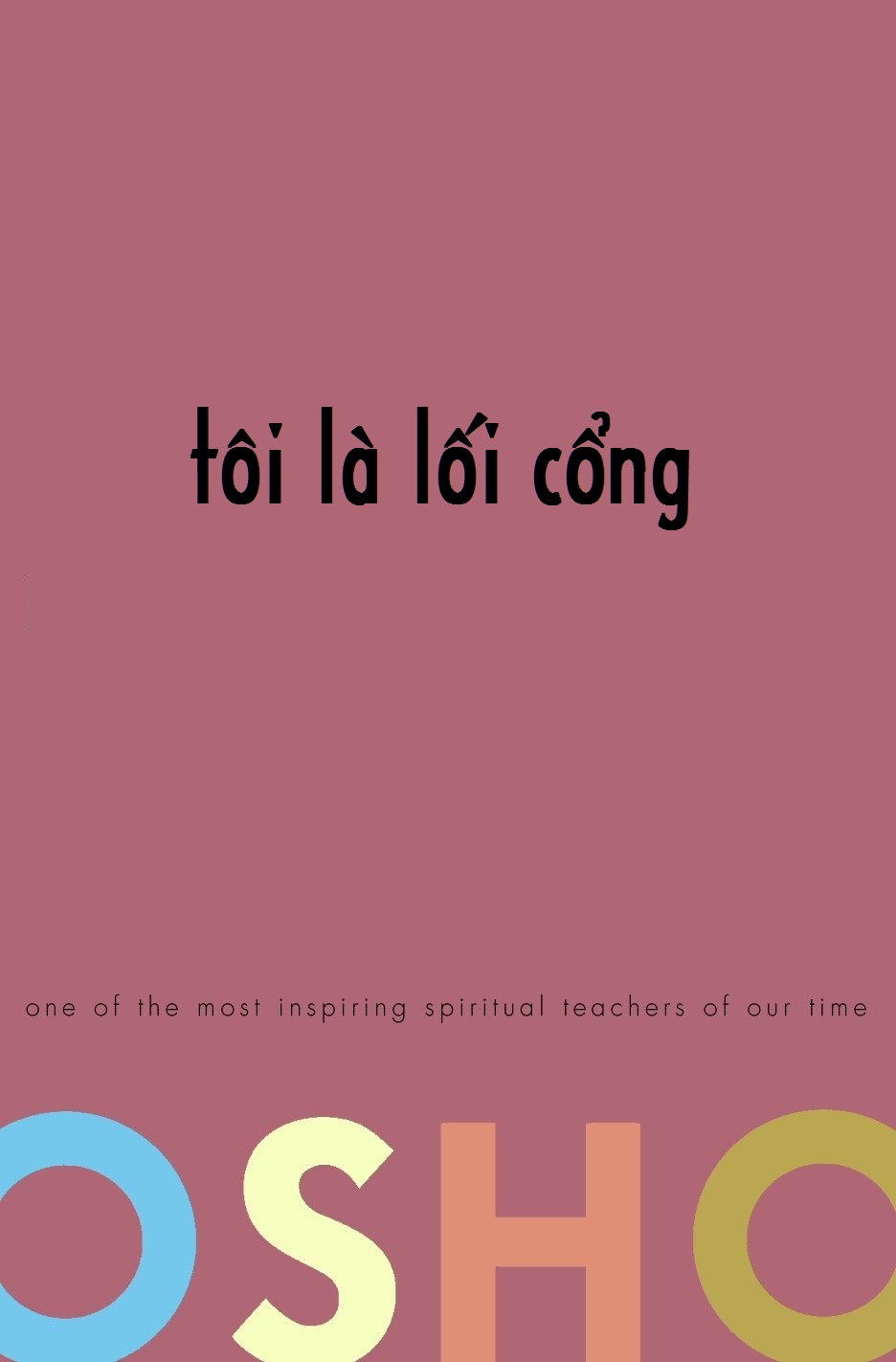 toi-la-loi-cong-osho