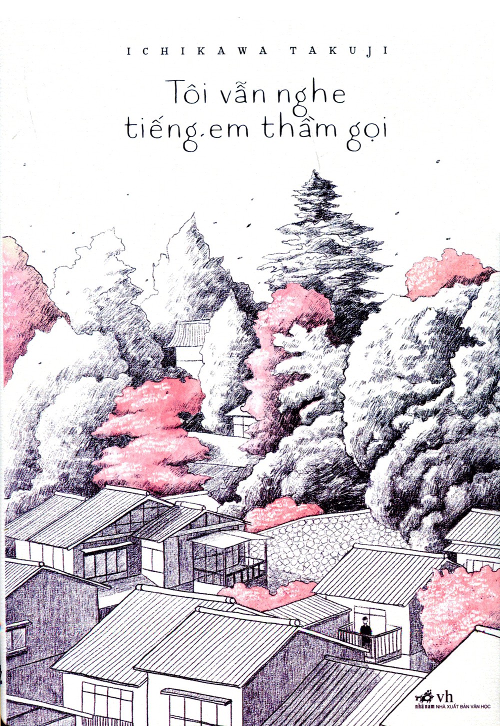 toi-van-nghe-tieng-em-tham-goi-ichikawa-takuji