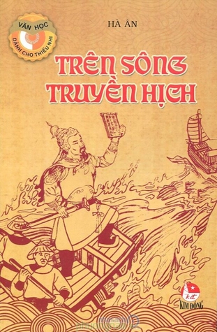 tren-song-truyen-hich