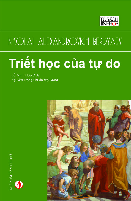 triet-hoc-cua-tu-do-nikolai-alexandrovich-berdyaev