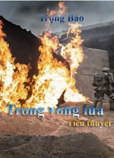trong-vong-lua-doc-nui-trong-bao