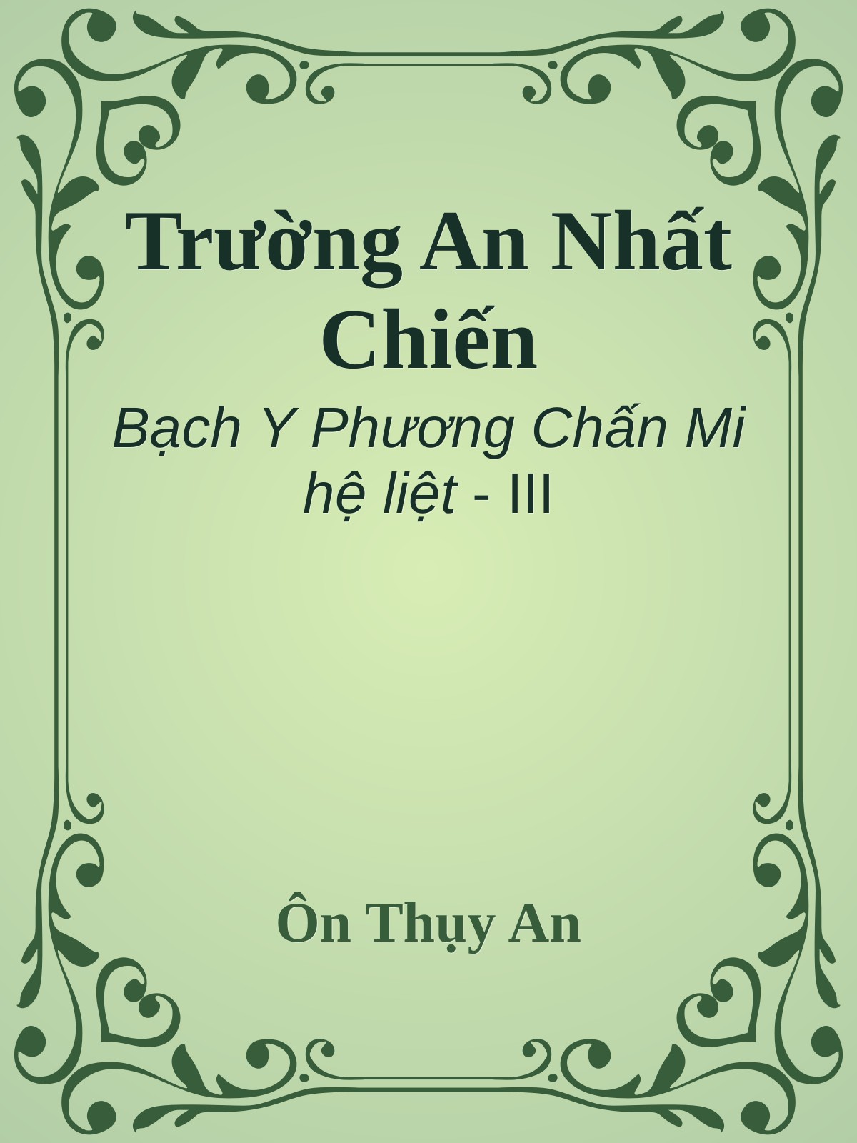 truong-an-nhat-chien-on-thuy-an