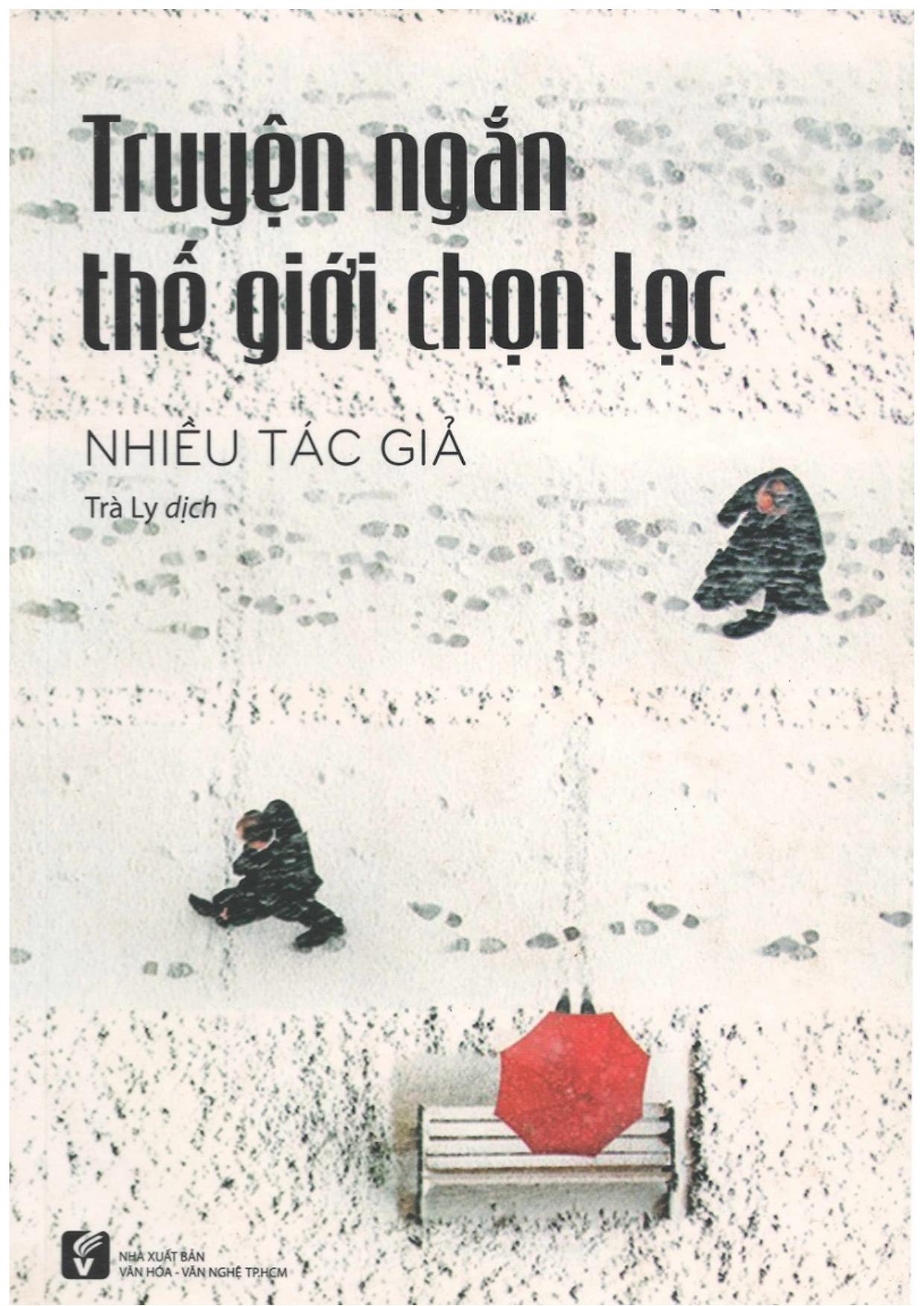 truyen-ngan-the-gioi-chon-loc-nhieu-tac-gia-26-tra-ly-dich